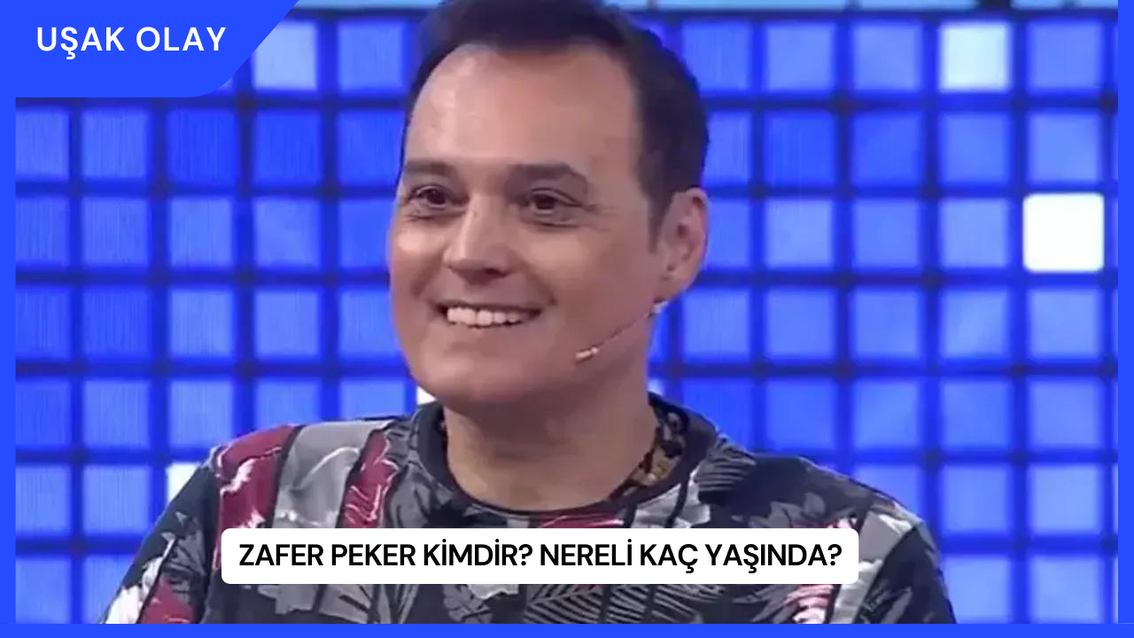 Zafer Peker Kimdir? Nereli Kaç Yaşında?