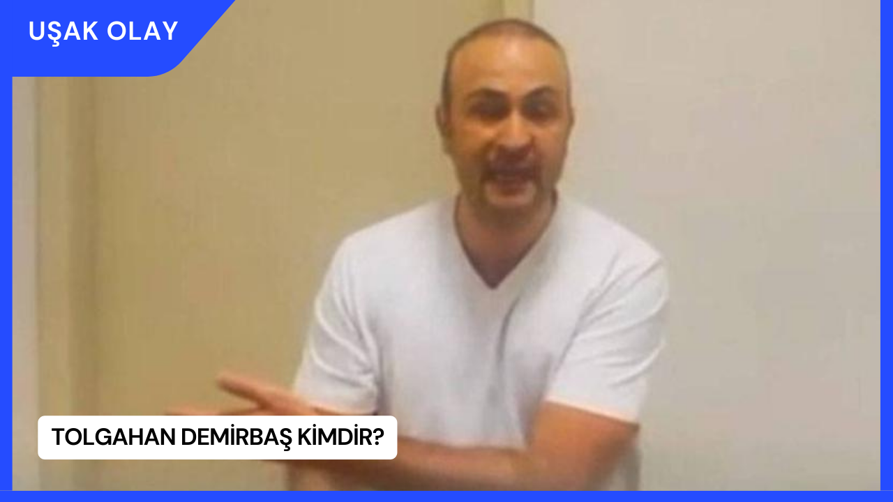 Tolgahan Demirbaş Kimdir?