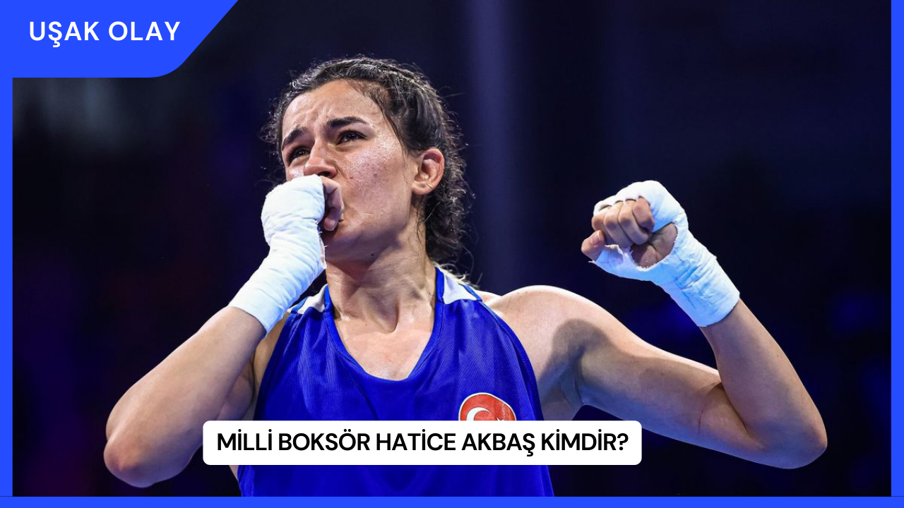 Milli Boksör Hatice Akbaş Kimdir?