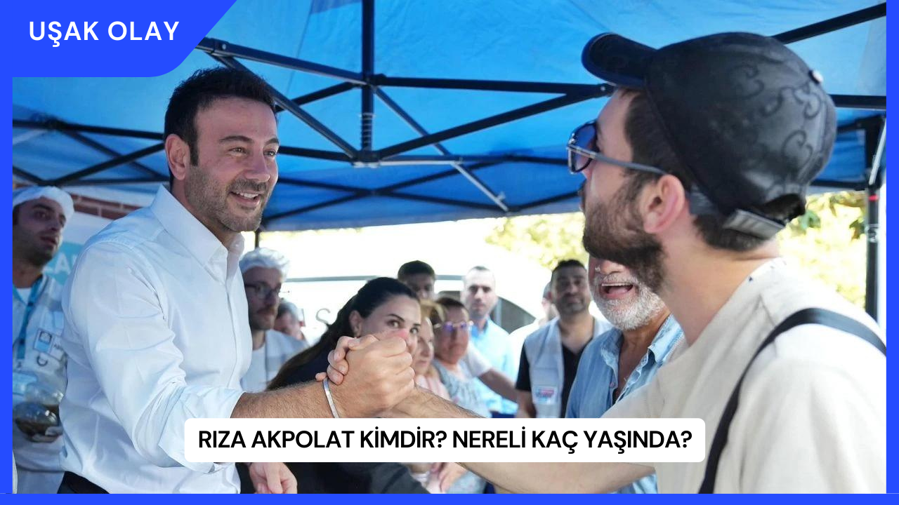 Rıza Akpolat Kimdir? Nereli Kaç Yaşında?