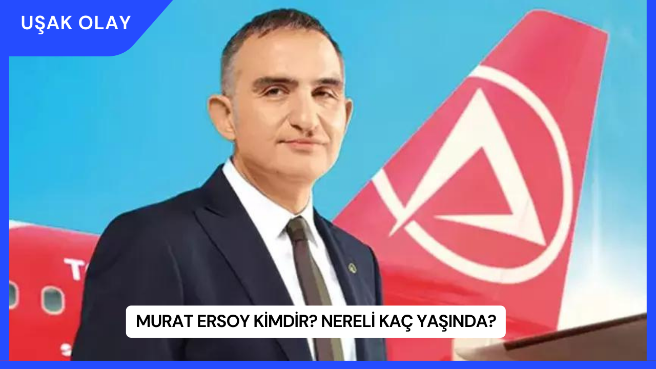 Murat Ersoy Kimdir? Nereli Kaç Yaşında?