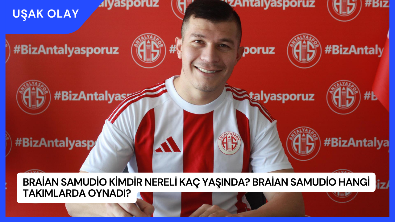Braian Samudio Kimdir Nereli Kaç Yaşında? Braian Samudio Hangi Takımlarda Oynadı?
