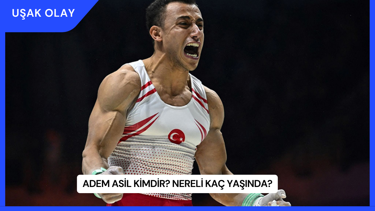 Adem Asil Kimdir? Nereli Kaç Yaşında?