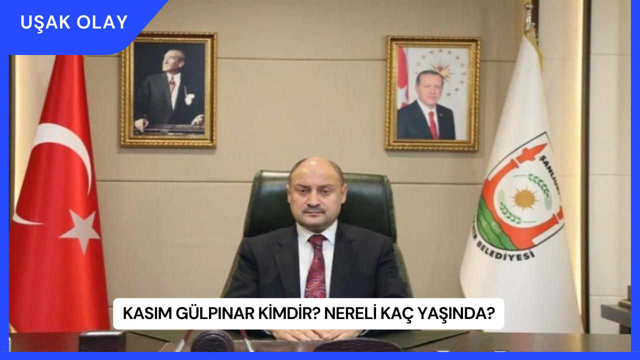Kasım Gülpınar Kimdir? Nereli Kaç Yaşında?