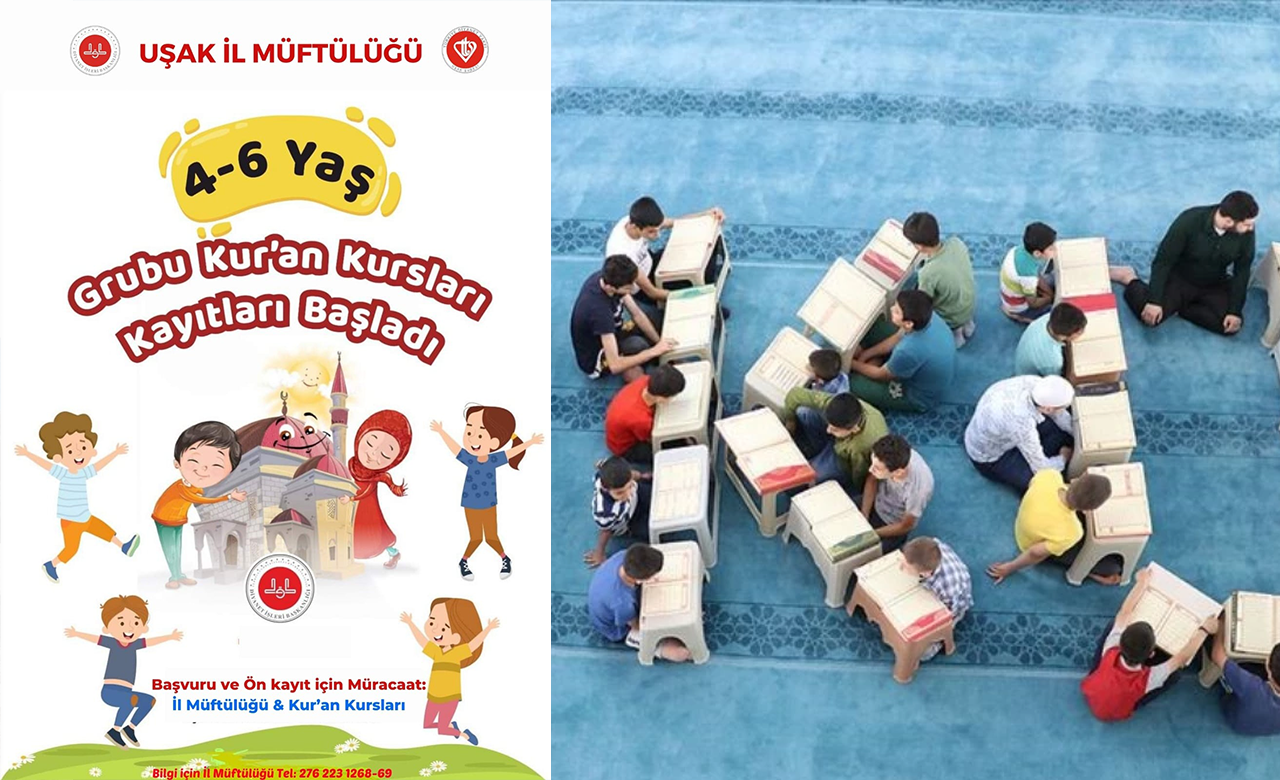 Uşak’ta 4-6 Yaş Kur’an Kursu Kayıtları Başladı