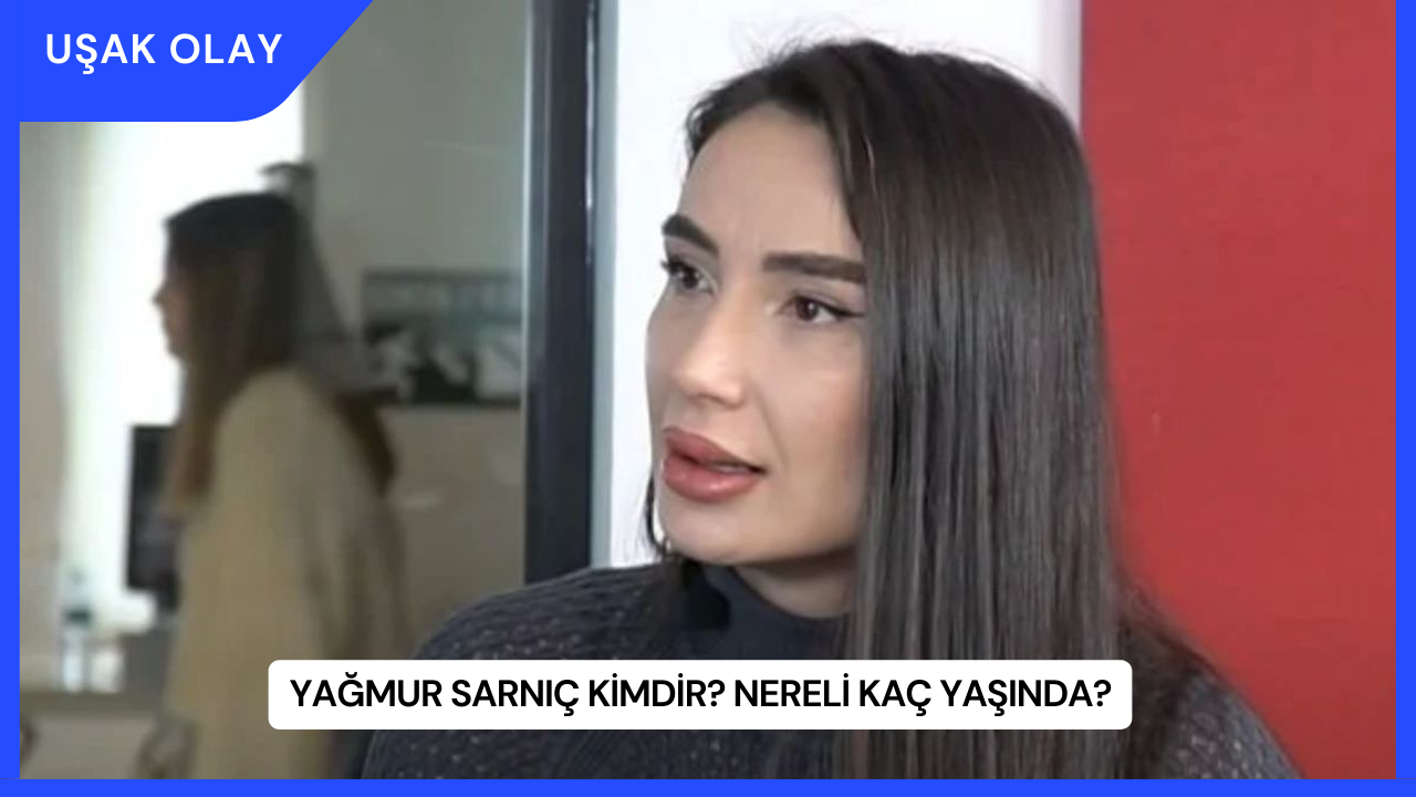 Yağmur Sarnıç Kimdir? Nereli Kaç Yaşında?