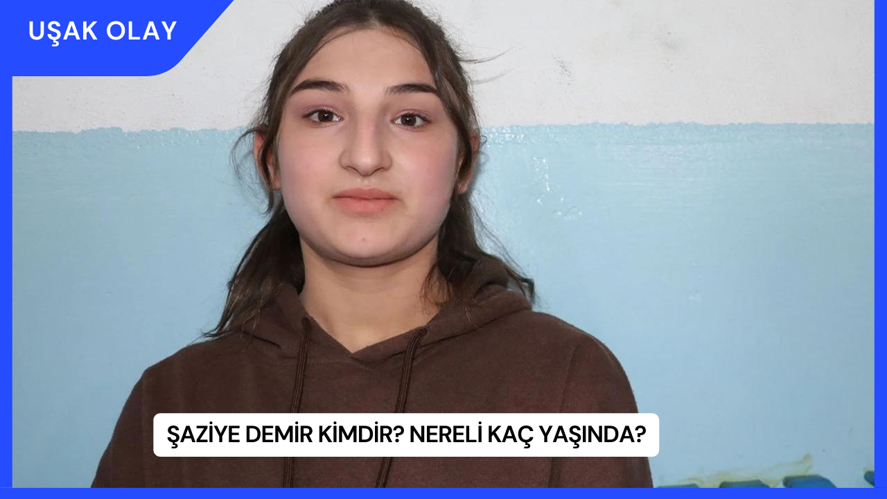 Şaziye Demir Kimdir? Nereli Kaç Yaşında?