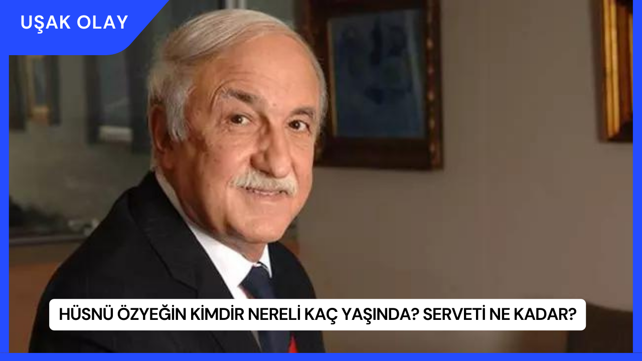 Hüsnü Özyeğin Kimdir Nereli Kaç Yaşında? Serveti Ne Kadar?