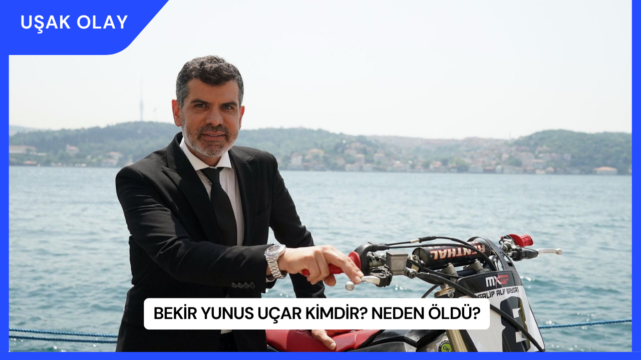 Bekir Yunus Uçar Kimdir? Neden Öldü?