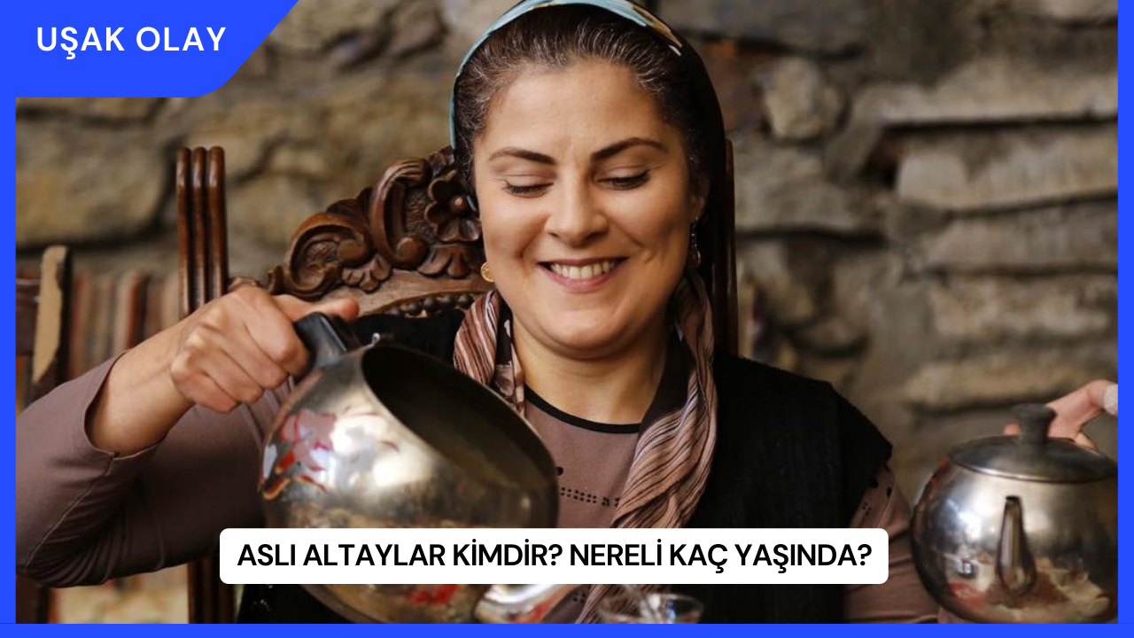 Aslı Altaylar Kimdir? Nereli Kaç Yaşında?