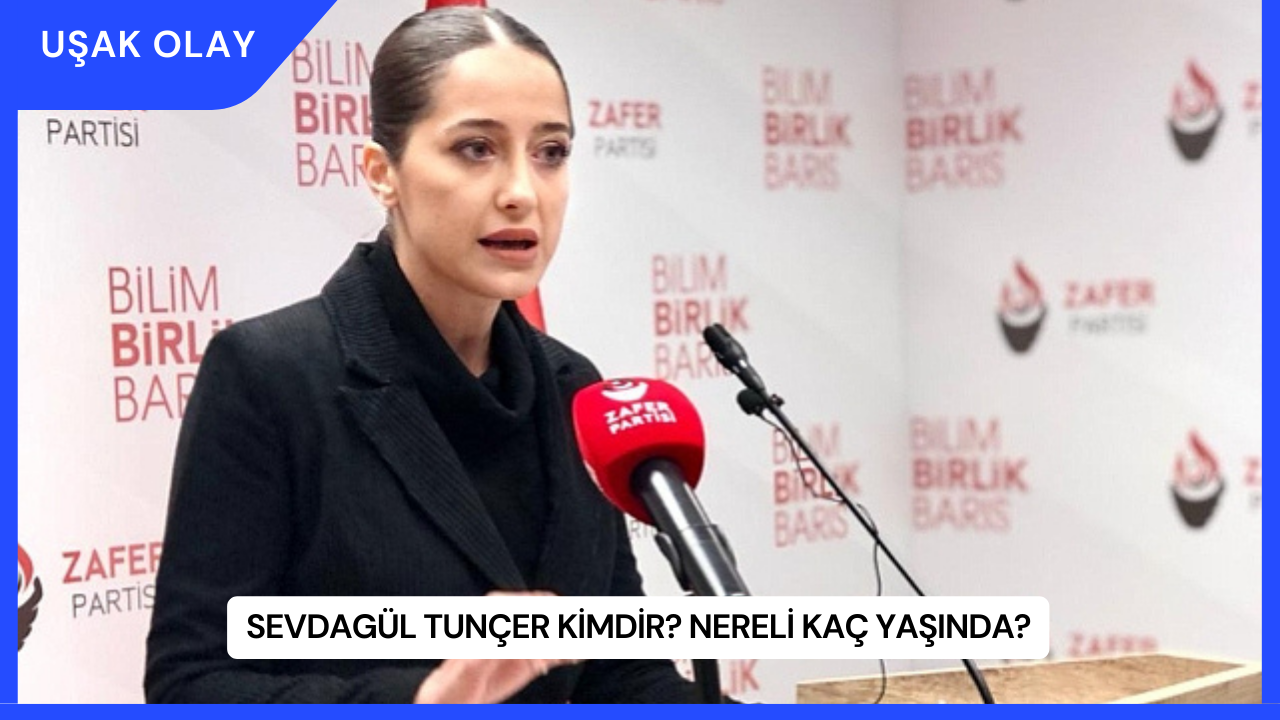 Sevdagül Tunçer Kimdir? Nereli Kaç Yaşında?