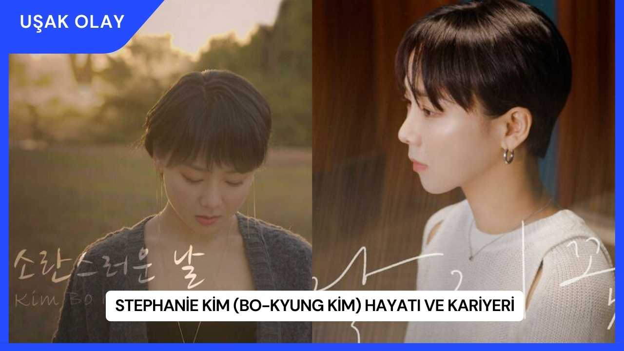 Stephanie Kim (Bo-kyung Kim) Hayatı ve Kariyeri