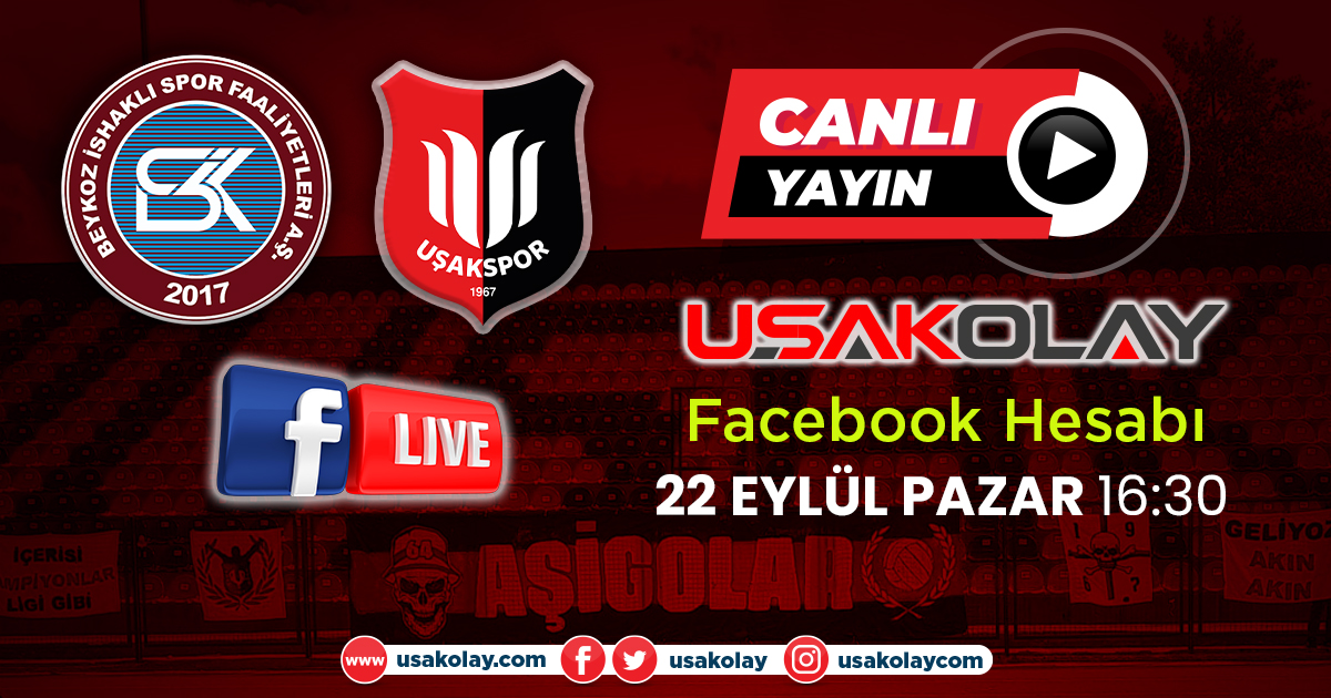 Beykoz İshaklı - Uşakspor Maçı Canlı Yayınlanacak