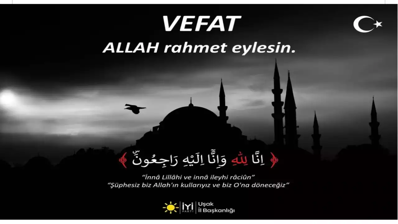 Uşak İyi Parti’den Arapça Yazılı Cenaze İlanı