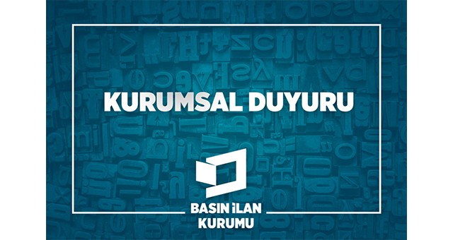 BASIN İLAN KURUMU’NDAN KAMUOYU AÇIKLAMASI