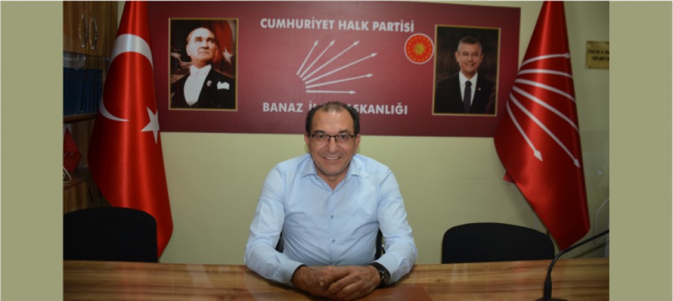 CHP Banaz İlçe Başkanı’ndan Birlik ve Dayanışma Çağrısı