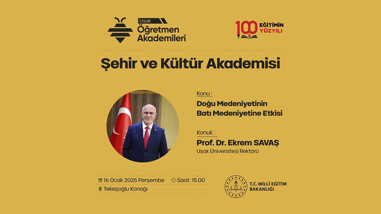 Doğu ve Batı Medeniyetleri Uşak’ta Konuşulacak