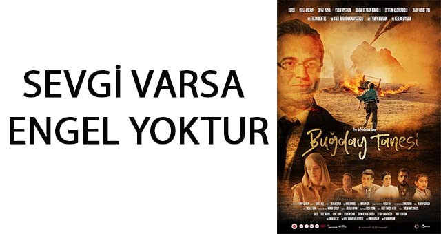 ENGELLİLER İÇİN ,ÖZDİLEK CİNETİME’DA ‘BUĞDAY TANESİ’ FİLMİ BİR HAFTA ÜCRETSİZ