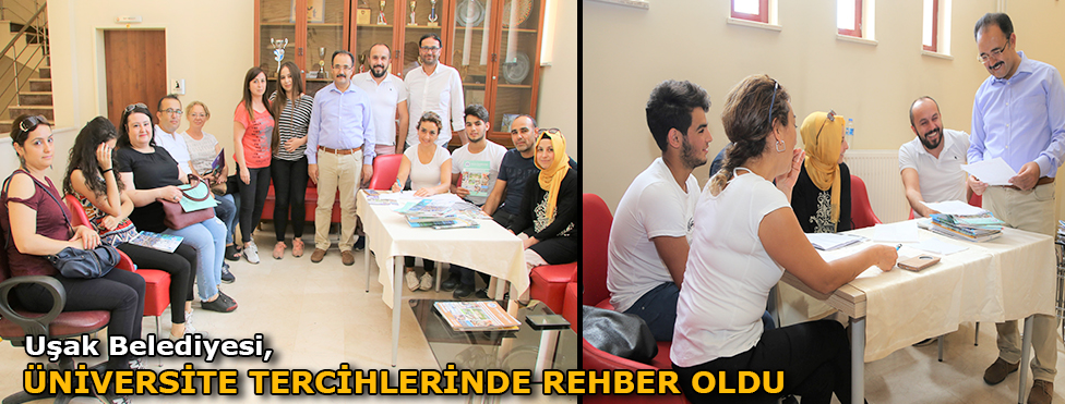 UŞAK BELEDİYESİ ÜNİVERSİTE TERCİHİNDE REHBER OLDU