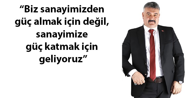 UĞUR KARACA KARMA OSB BAŞKANLIĞINA ADAYLIĞINI AÇIKLADI