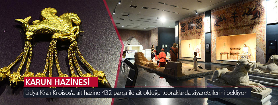 KARUN HAZİNESİ AİT OLDUĞU TOPRAKLARDA ZİYARETÇİLERİNİ BEKLİYOR