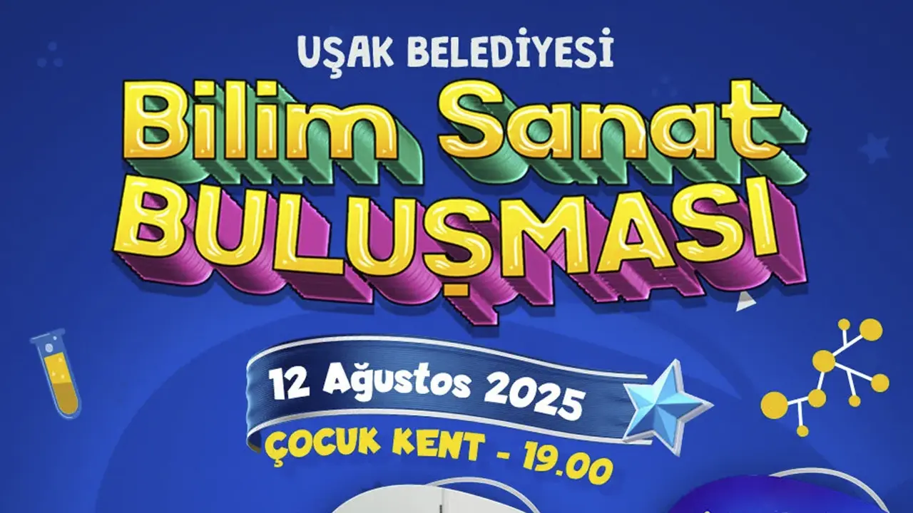 Uşak’ta Çocuk Kent’te Bilim ve Sanat Dolu Gece
