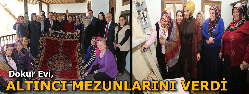 Dokur Evi Altıncı Mezunlarını Verdi