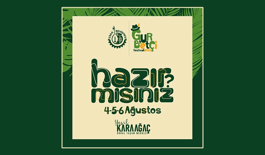 Uşak'ta İkinci Gurbetçi Festivali: Eğlenceye Davetlisiniz!