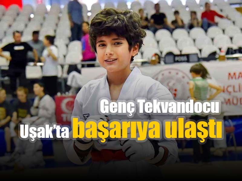 Tekvandocu Aleyna Derince Uşak'ta başarıya ulaştı!