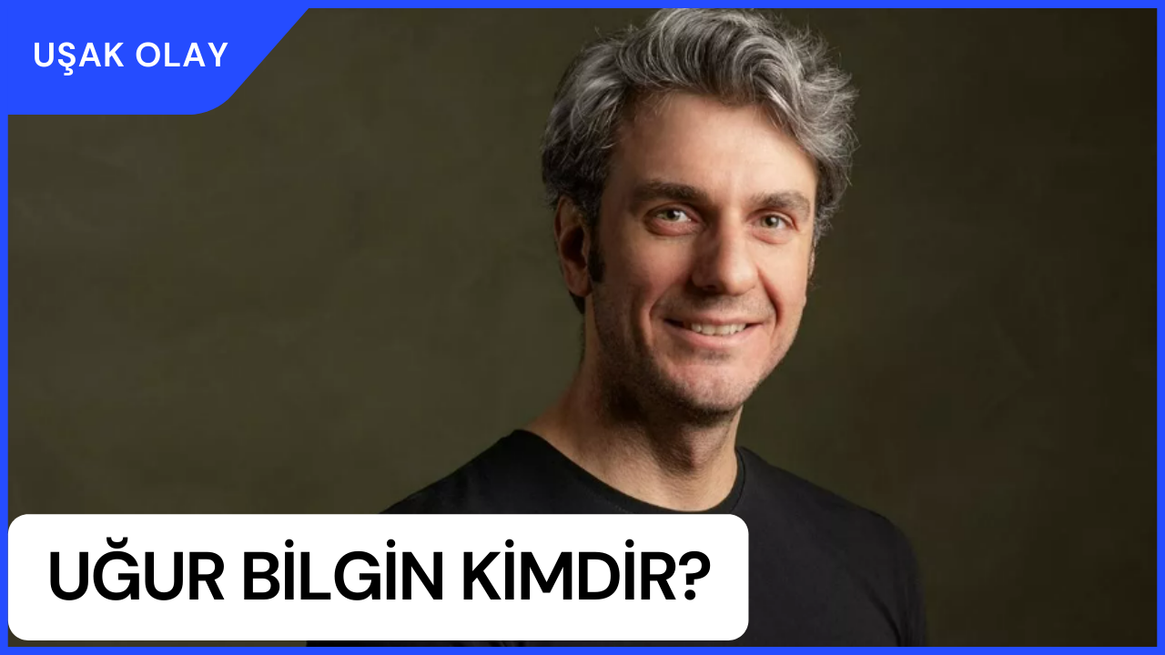 Uğur Bilgin Kimdir? Uğur Bilgin Nerelidir ve Kaç Yaşındadır? Uğur Bilgin Nişanlısı Kimdir?