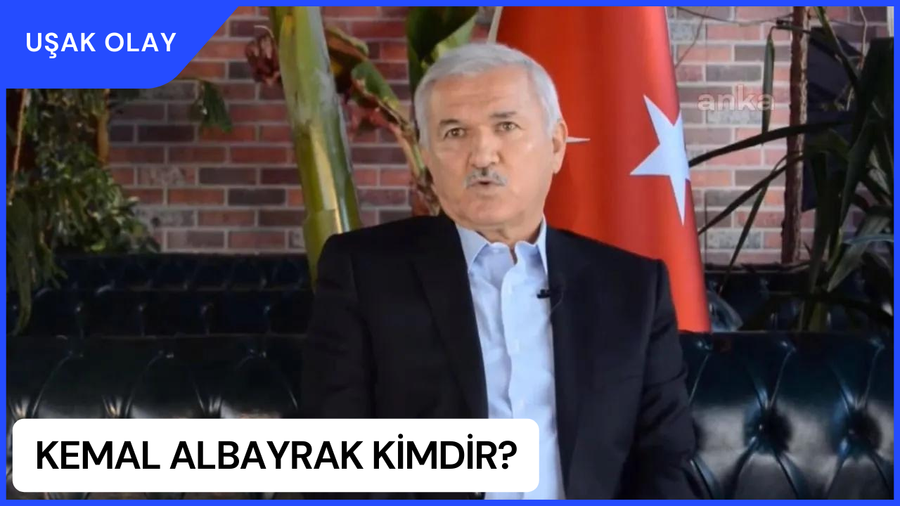 Kemal Albayrak Kimdir? Kemal Albayrak Nerelidir ve Kaç Yaşındadır?