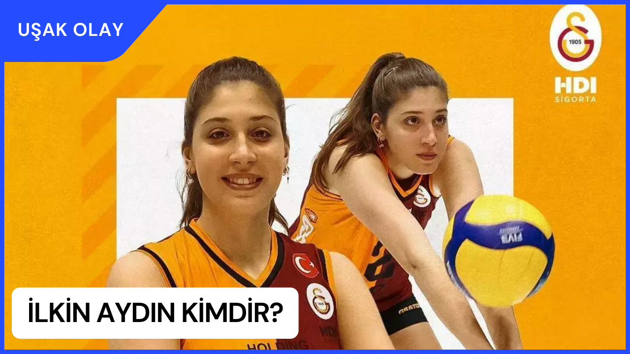 İlkin Aydın Kimdir? İlkin Aydın Nereli ve Kaç Yaşında?