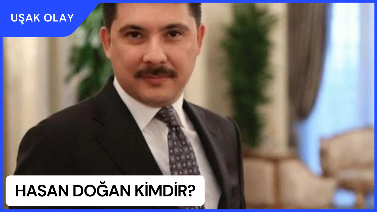 Hasan Doğan Kimdir? Hasan Doğan Nereli ve Kaç Yaşında?