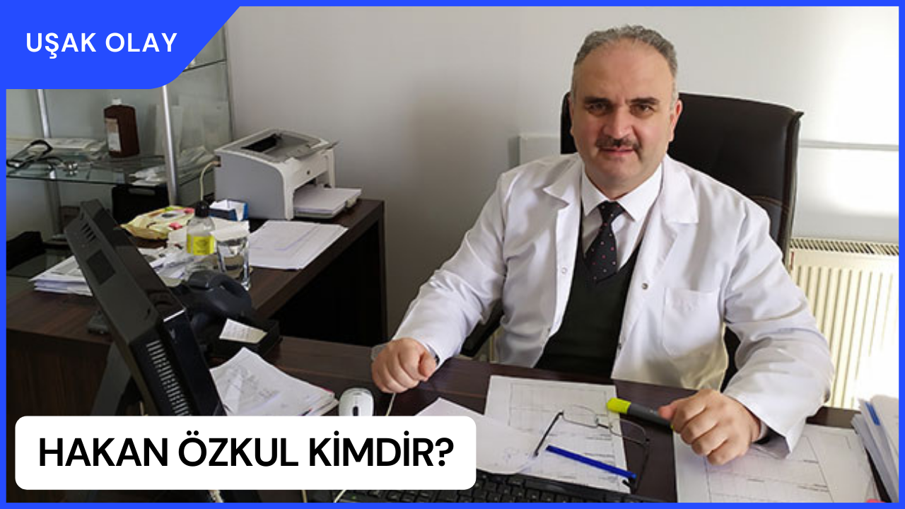 Hakan Özkul Kimdir? Hakan Özkul Nereli ve Kaç Yaşında?