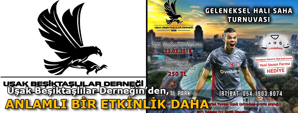 UŞAK BEŞİKTAŞLILAR DERNEĞİ’NDENANLAMLI BİR ETKİNLİK DAHA