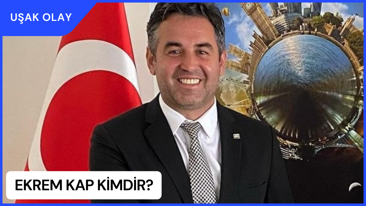 Ekrem Kap Kimdir? Ekrem Kap Nereli ve Kaç Yaşında?