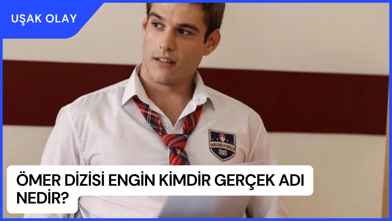 Ömer dizisi Engin Kimdir Gerçek Adı Nedir? Özgür Daniel Foster Kimdir Nereli Kaç Yaşında?