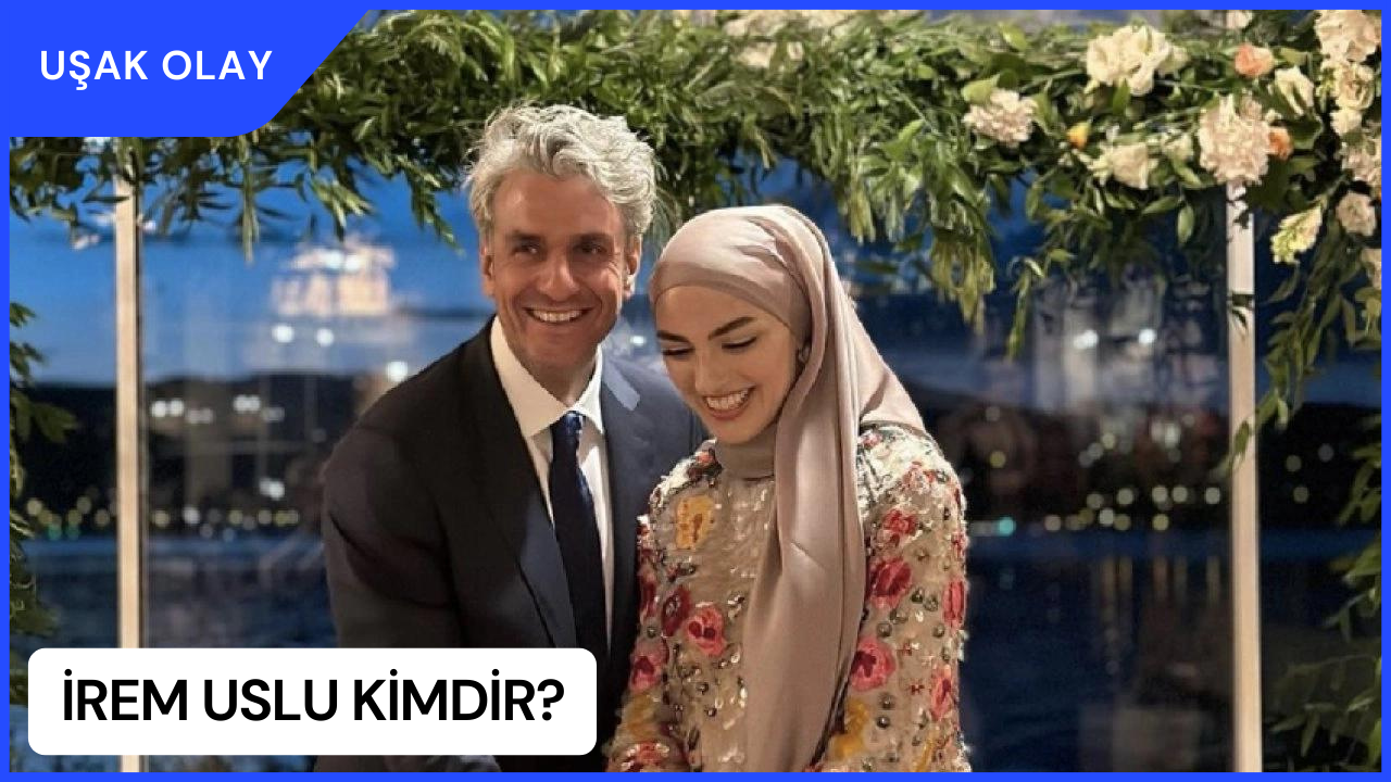 İrem Uslu Kimdir? İrem Uslu Nereli ve Kaç Yaşında?