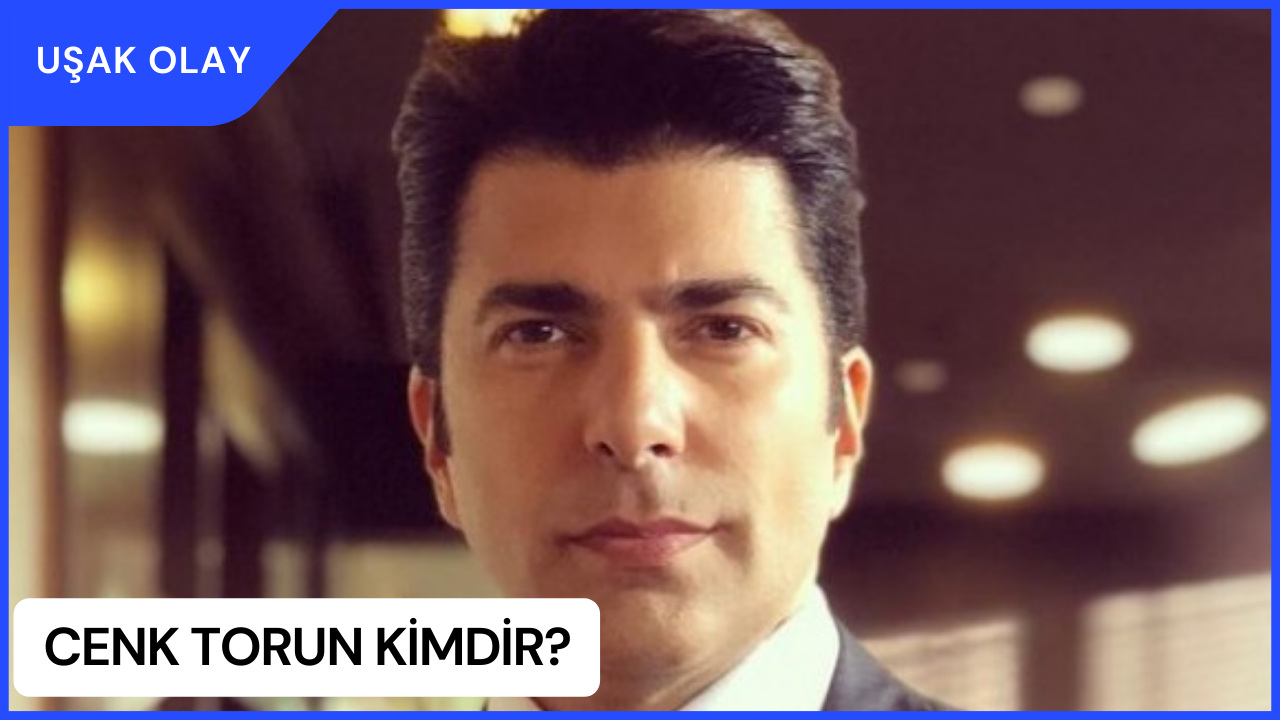 Cenk Torun Kimdir? Cenk Torun Nereli ve Kaç Yaşında?