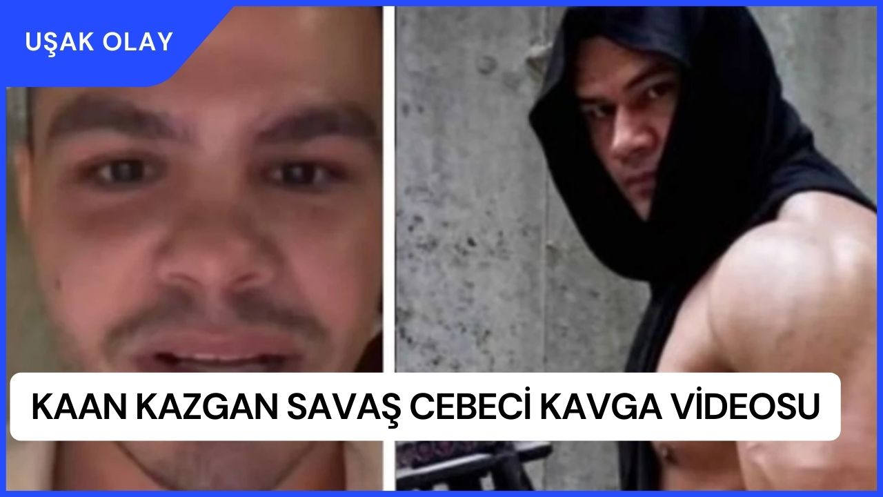 Kaan Kazgan Savaş Cebeci Kavga Videosu İzle! Kavga Kanlı Bitti!