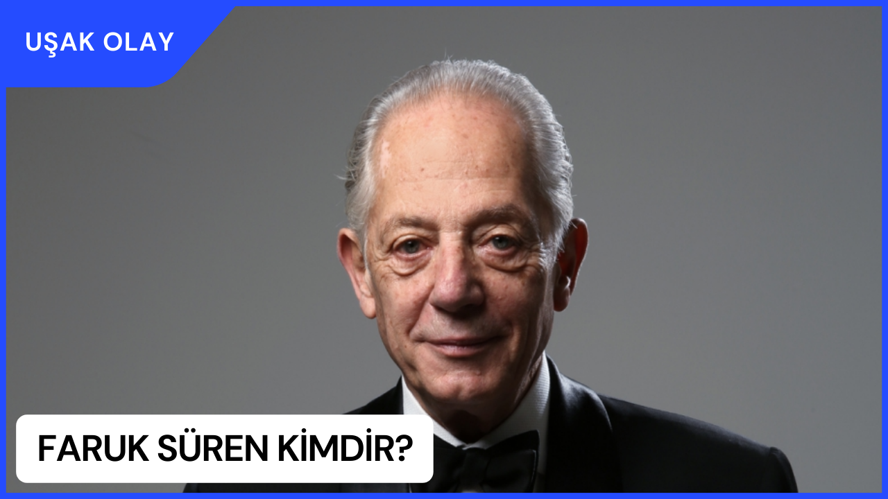 Faruk Süren Kimdir? Faruk Süren Nereli ve Kaç Yaşında?
