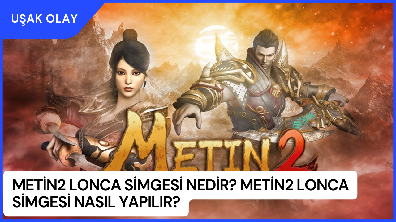 Metin2 Lonca Simgesi Nedir? Metin2 Lonca Simgesi Nasıl Yapılır?