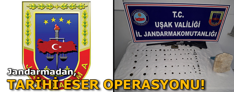 JANDARMADAN TARİHİ ESER OPERASYONU