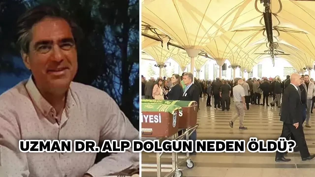 Uzman doktor Alp Dolgun neden öldü?