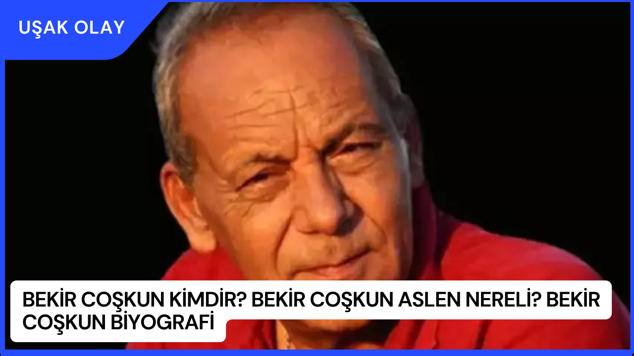 Bekir Coşkun Kimdir? Bekir Coşkun Aslen Nereli? Bekir Coşkun Biyografi