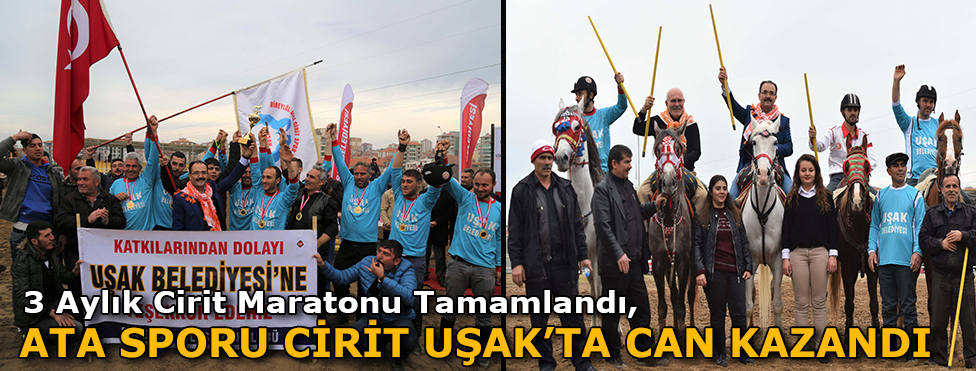 ÜÇ AYLIK CİRİT MARATONU SONUÇLANDI - ATA SPORU CİRİT UŞAK’TA CAN KAZANDI
