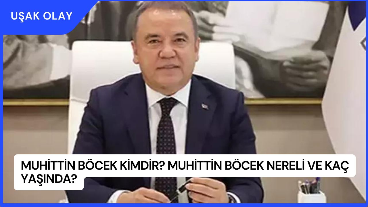Muhittin Böcek Kimdir? Muhittin Böcek Nereli ve Kaç Yaşında?