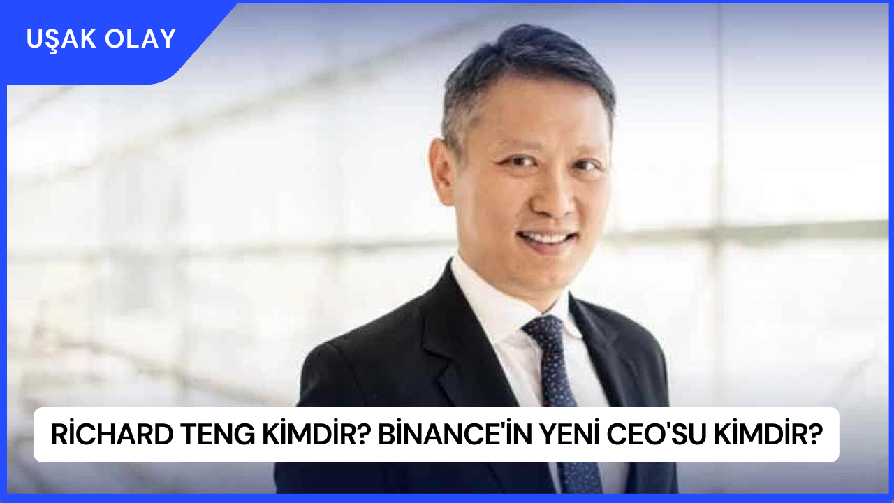 Richard Teng Kimdir? Binance'in Yeni CEO'su Kimdir?